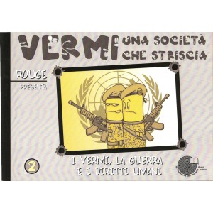 Vermi - una società che striscia  vol. 1