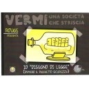 Vermi - una società che striscia  vol. 2